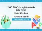 人教新目标版英语八年级下册Unit 7《What's the highest mountain in the world》Section A Grammar focus-4c课件+音视频+ 语言点精讲精练(含答案)
