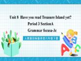 人教新目标版英语八年级下册Unit 8 《Have you read Treasure Island》Section A Grammar focus-4c 课件+音视频+语言点精讲精练(含答案)