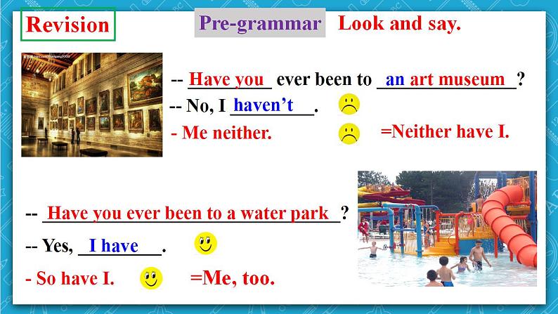 人教新目标版英语八年级下册Unit9《 Have you ever been to a museum》Section A Grammar focus-4c 课件+音视频+语言点精讲精练(含答案)04