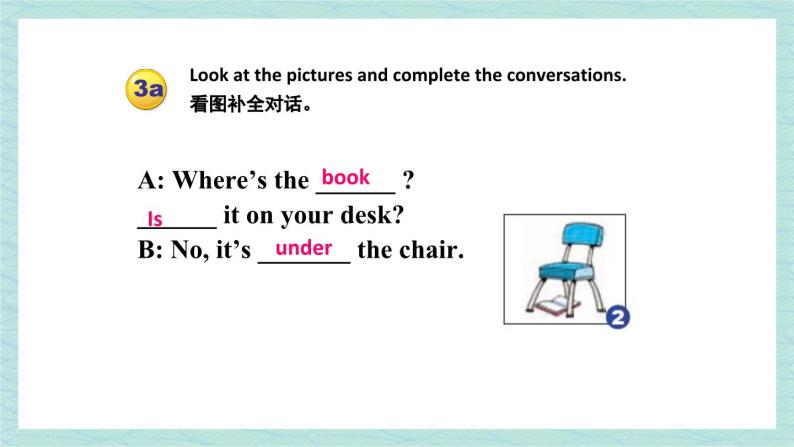 人教版七年级英语上册课件 Unit 4 Where‘s my schoolbag？第3课时（Section A Grammar Focus-3c）06