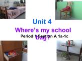 Unit 4 Where’s my school bag Period 1 Section A 1a-1c课件 初中英语人教新目标七上