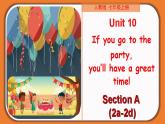 Unit 10 Section A（2a-2d）-八年级上册英语教学同步精美课件+分层作业（人教版）