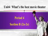 Unit 4 What's the best movie theater课件初中英语人教八年级上册