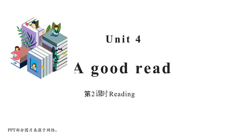 Unit 4 第2课时 Reading-2021-2022学年八年级英语下册同步精品课堂（牛津译林版）第1页