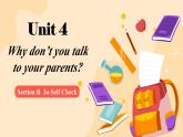 人教版初中英语八下Unit4《Why don't you talk to your parents》SectionB(3a-Self Check) 写作课件