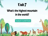 人教版初中英语八下Unit7《What's the highest mountain in the world》SectionB(3a-Self Check) 写作课件+素材