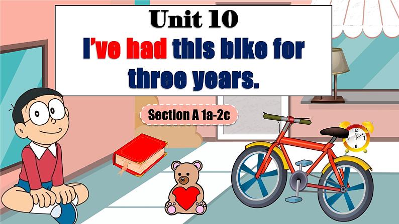 人教版初中英语八下Unit10《I've had this bike for three years》SectionA(1a-2c) 听说课件+素材01