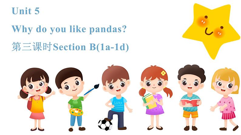 人教新目标英语七下Unit 5 Why do you like pandas 第三课时 （Section B 1a-1d）第1页