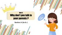 初中英语人教新目标 (Go for it) 版八年级下册Unit 4 Why don’t you talk to your parents?Section A课文配套课件ppt