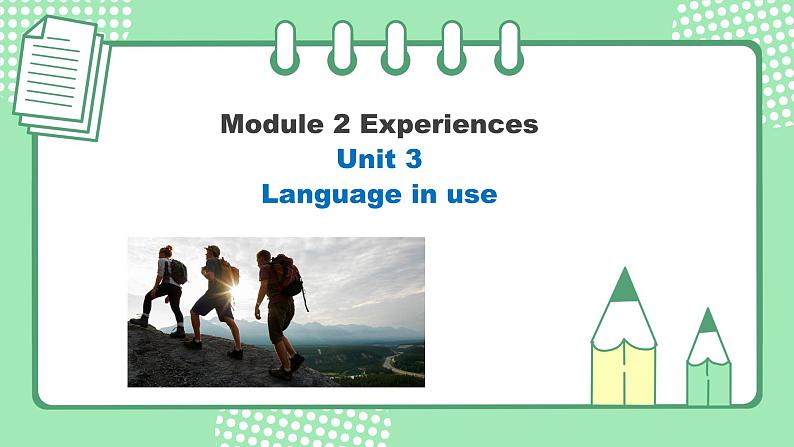 外研版初中英语八下Module 2 Unit 3 Language in use 课件第1页