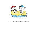 外研版八年級英語下冊module 9 unit 1 friendship課件