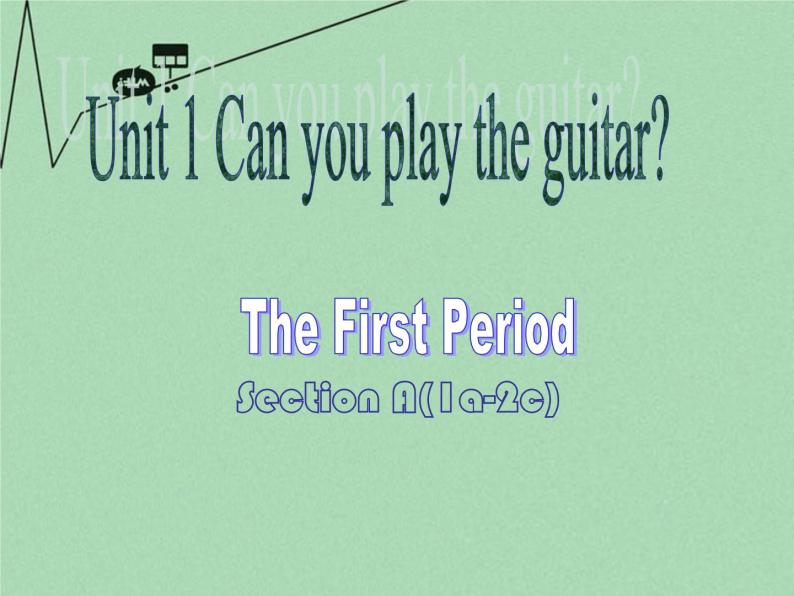 Section A(1a-2c《Unit 1 Can you play the guitar》课件101
