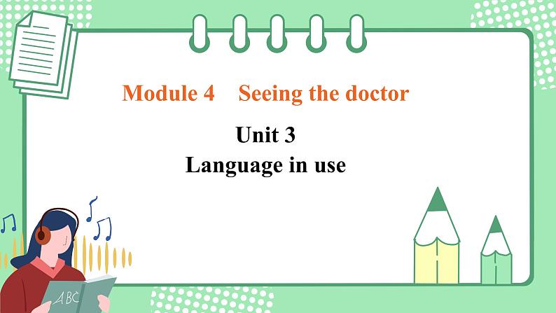 外研版八年级英语下册 Module4 Unit 3 Language in use（课件+音频）01