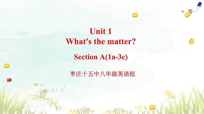 人教版八年级英语下册 Unit1+Section+A（1a-3c）课件01