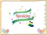 沪教牛津英语七下 Module 3 Unit 5 Speaking & Writing PPT课件