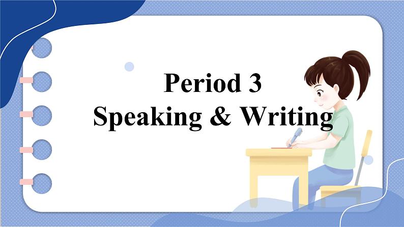 沪教牛津英语8下 Module 3 Unit 5 Speaking & Writing PPT课件02