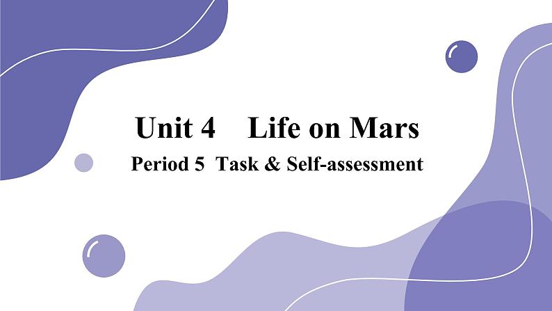 译林牛津英语9下 Unit 4 Period 5 Task & Self-assessment PPT课件01