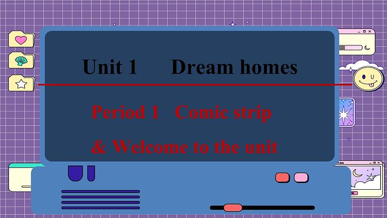 译林牛津英语七下 Unit 1 Period 1 Comic strip & Welcome to the unit PPT课件01