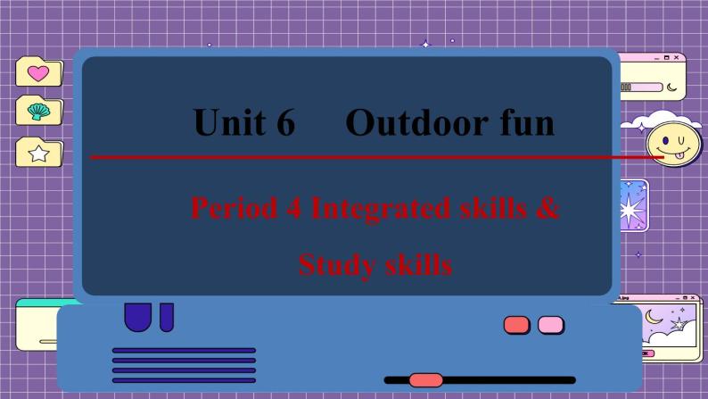 译林牛津英语七下 Unit 6 Period 4 Integrated skills & Study skills PPT课件01
