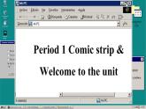 譯林牛津英語八下 Unit 6 Period 1 Comic strip & Welcome to the unit PPT課件