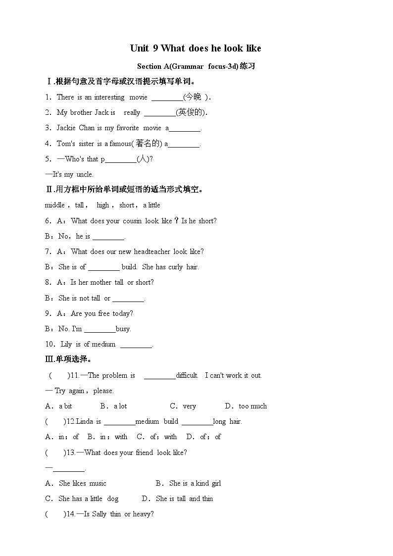 Unit 9 What does he look like.SectionA(grammar focus-3d)练习01