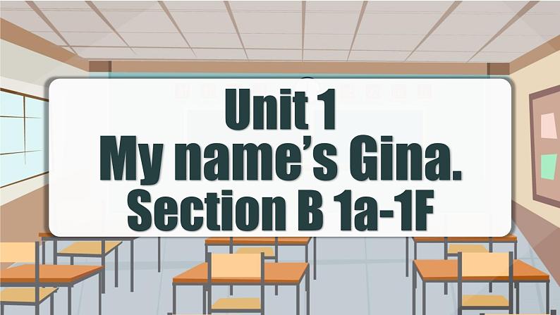 Unit 1 第3课时 (Section B 1a-1f) （教学课件）-七年级英语上册同步备课系列（人教新目标Go For It!）01