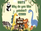 人教版初中英语七年级下册Unit5 Why do you like pandas？SectionA1a-1c听说课课件