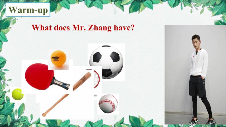 人教新目标版英语七年级上册 Unit 5 Do you have a soccer ball第二课时Section A (Grammar Focus-3c)课件03