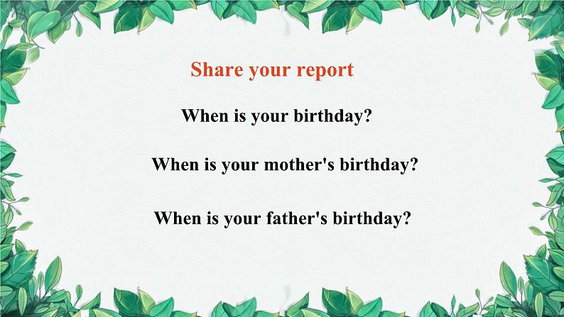 人教新目标版英语七年级上册 Unit 8 When is your birthday第二课时Section A (Grammar Focus-3c)课件第4页