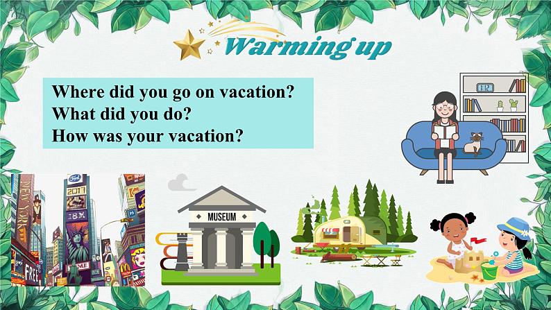 人教新目标(Go for it)版八年级上册Unit 1 Where did you go onvacation Section B (1a-1e)课件03