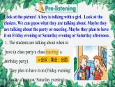 人教新目标(Go for it)版八年级上册Unit 10 If you go to the party, you’ll have a great time.Section A (2a-2d)[1]课件