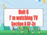 Unit 6 第2课时 (Section A GF-3c) 课件+教案 人教版英语七下