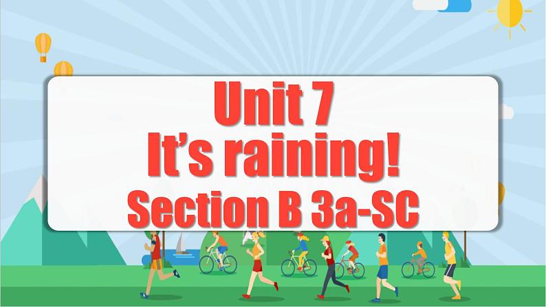 Unit 7 第5课时 (Section B 3a-SC)  课件+教案 人教版英语七下01