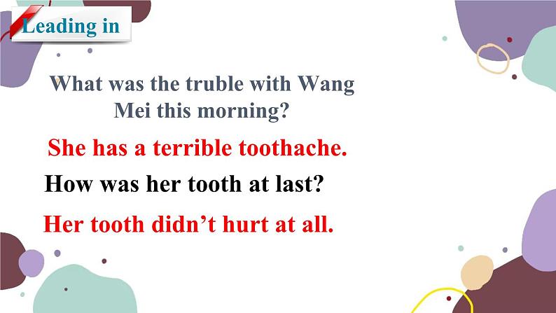 冀教版英语九年级上册 Lesson2 AVisit to the Dentist课件04