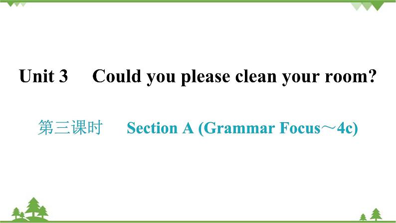 3-3 第三课时Section A (Grammar Focus～4c)  课后第1页