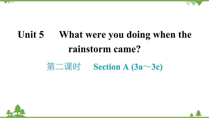 5-2 第二课时Section A (3a～3c)  课后第1页