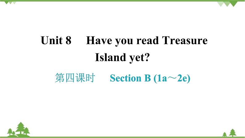 8-4 第四课时Section B (1a～2e) 课后第1页