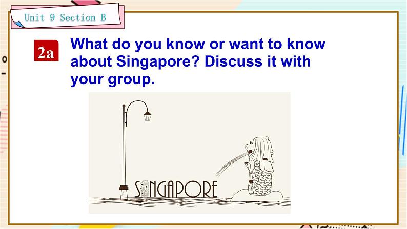 Unit 9 Section B 2a-2e 人教版英语八年级下册【PPT课件+教案】05