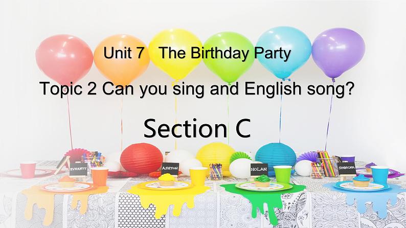 仁爱科普版英语七年级下册Unit 7 Topic 2 Can you sing an English song_ Section C课件+教案+音视频01