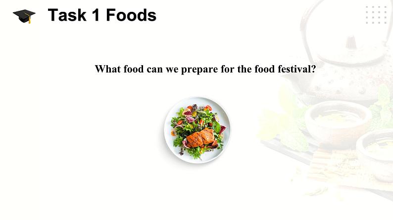 仁爱科普版英语八下Unit 7 Topic 1 We're preparing for a food festival. Section D课件+教案+视频06