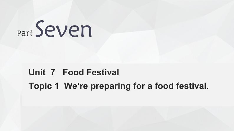 仁爱科普版英语八下【期末复习】Unit 7 Food Festival Topic 1 复习课件+ 复习检测（含答案）02