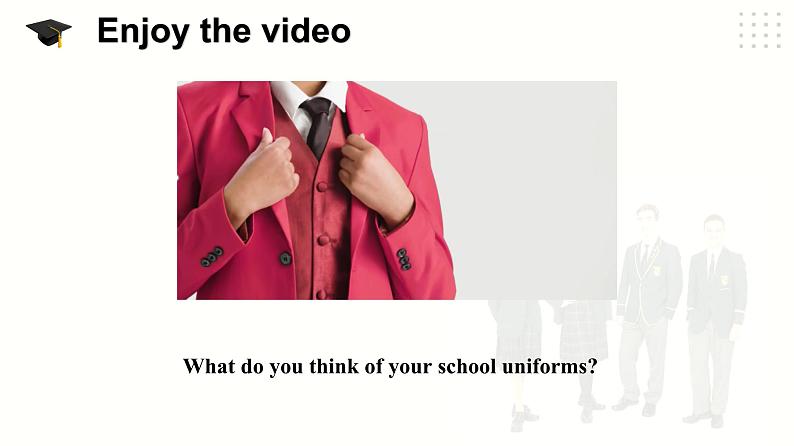 仁爱科普版英语八下Unit 8 Topic 2 We can design our uniforms. Section A课件+教案+音视频02