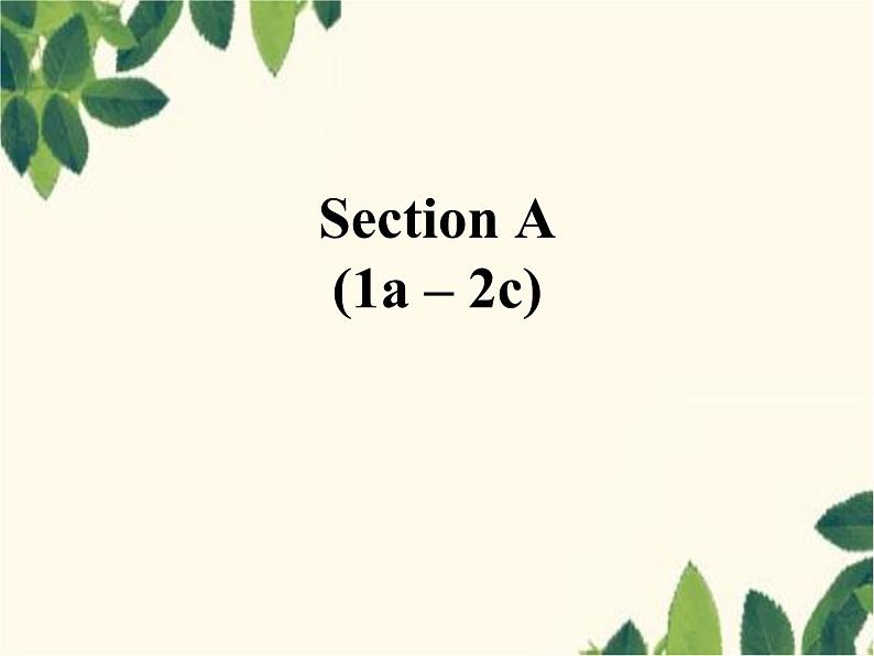 人教新目标版英语七年级上册Unit 1 My name's Gina.Section A(1a – 2c)课件第2页