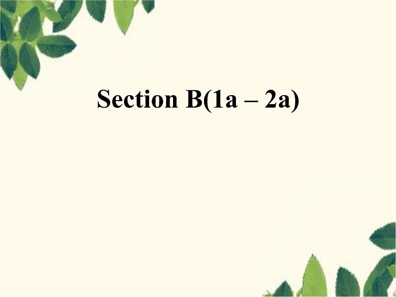 人教新目标版英语七年级上册Unit 1 My name's Gina.Section B(1a – 2a)课件第2页