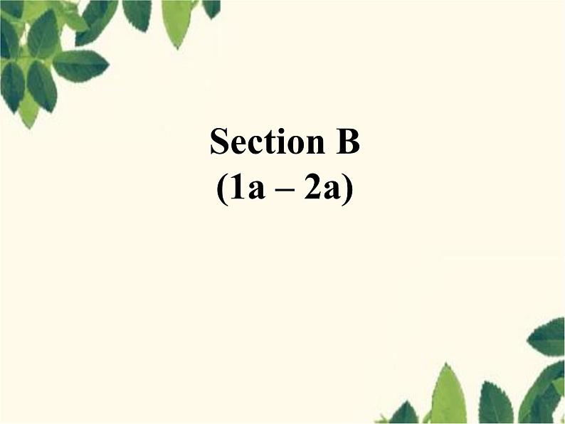 人教新目标版英语七年级上册Unit 9 My favorite subject is science.Section B(1a – 2a)课件第2页