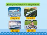 冀教版（三起）英语八年级上册 Unit 6  Go with Transportation! Lesson 31_1(1) 课件