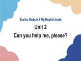 外研版英语七年级上册Starter Module 3 My English book Unit2Canyou help me, please课件