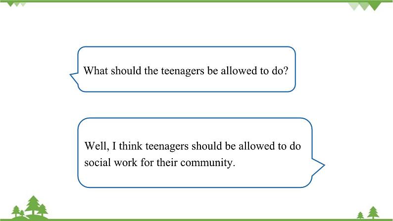 人教新目标版英语九年级上册Unit 7 Teenagers should be allowed to choose their own clothes.第三课时Grammar Focus-4c课件第4页
