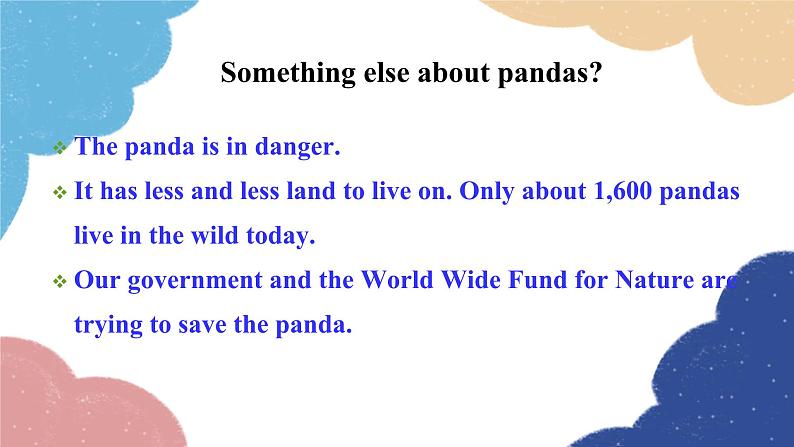 外研版英语八年级上册Module 6 Unit 2 The WWF is working hard to save them all课件08