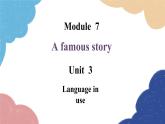 外研版英语八年级上册Module 7 Unit 3 Language in use课件